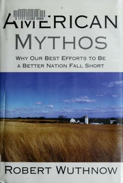 American Mythos Robert Wuthnow