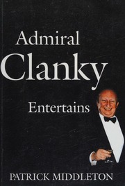 Admiral Clanky Entertains Middleton Patrick