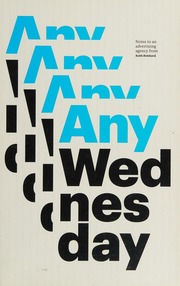 Any Wednesday Notes To An Advertising Agency From Keith Reinhard Reinhard