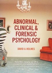 Abnormal Clinical And Forensic Psychology Holmes David A