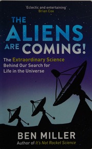 The Aliens Are Coming Miller Ben 1966 Author