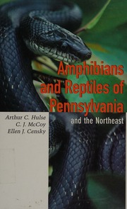 Amphibians And Reptiles Of Pennsylvania And The Northeast Hulse