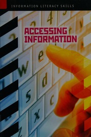 Accessing Information Pulver Beth A Adcock Donald C