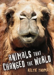 Animals That Changed The World Thomas Keltie