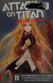 Attack On Titan Before The Fall 11 Suzukaze Ryo Author Shiki