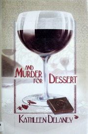 And Murder For Dessert Kathleen Delaney