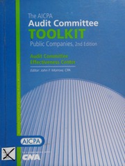 The Aicpa Audit Committee Toolkit Public Companies 2nd Ed Morrow
