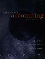 Advanced Accounting 6th Ed Hoyle Joe Ben Schaefer Thomas F Doupnik
