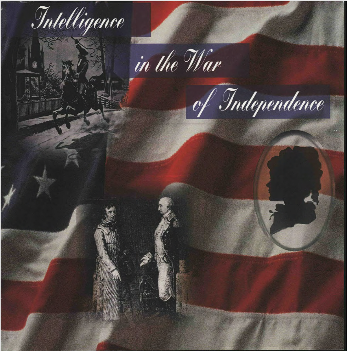 Intelligence In The War Of Independence Central Intelligence Agency Cia