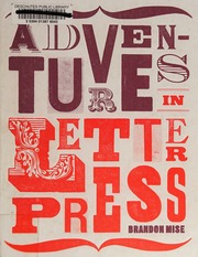 Adventures In Letterpress Mise Brandon