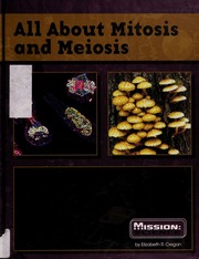 All About Mitosis And Meiosis Cregan Elizabeth R Sally Ride Science Firm