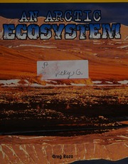 An Arctic Ecosystem Roza Greg