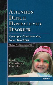 Attention Deficit Hyperactivity Disorder Concepts Controversies New Directions Mcburnett