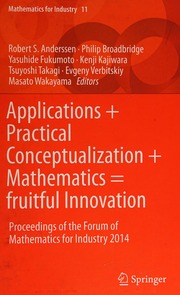 Applications Practical Conceptualization Mathematics Fruitful Innovation Proceedings Of The Forum Of Mathematics For Industry 2014 Forum Mathforindustry 2014 Fukuokaken