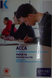 Acca Paper F6 Taxation Complete Text Finance Act 2016 For June 2017 To March 2018 Examination Sittings Unknown