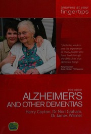 Alzheimers And Other Dementias Answers At Your Fingertips 3rd Ed Cayton