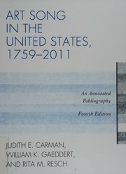 Art Song In The United States 17592011 An Annotated Bibliography Carman