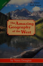 The Amazing Geography Of The West Dougias Vana