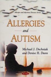 Allergies And Autism Dochniak Michael J Dunn Denise H