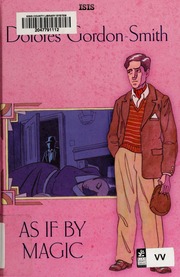 As If By Magic Gordonsmith Dolores