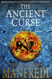 The Ancient Curse A Novel Manfredi Valeriofeddersenmanfredi