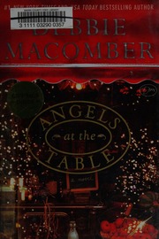 Angels At The Table A Shirley Goodness And Mercy Christmas Story 1st Ed Macomber