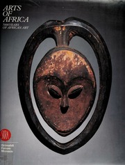 Arts Of Africa 7000 Years Of African Art Bassani Ezio Grimaldi Forum Monaco