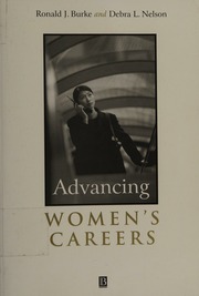 Advancing Womens Careers Research And Practice Burke Ronald J Nelson