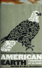 American Earth Environmental Writing Since Thoreau Mckibben