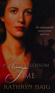 Apple Blossom Time Haig Kathryn