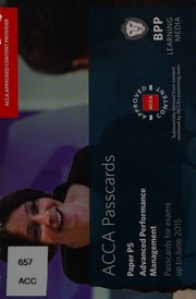 Acca Passcards Paper P5 Advanced Performance Management Passcards For Exams Up To June 2015 Association Of Certified Accountants Bpp Learning Media Firm