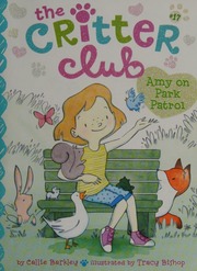 Amy On Park Patrol First Little Simon Hardcover Edition First Little Simon Barkley