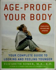 Ageproof Your Body 2nd Ed Elizabeth Somer