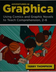 Adventures In Graphica Using Comics And Graphic Novels To Teach Comprehension 26 Thompson