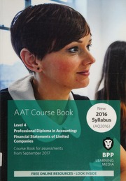 Aat Professional Diploma In Accounting For Assessments From September 2017 Level 4 Financial Statements Of Limited Companies Bpp Learning Media Firm