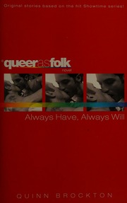 Always Have Always Will Brockton Quinn Author James W Jones Collection Of Gay And Lesbian Literature