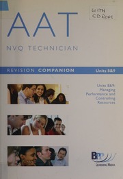 Aat Nvq Technician Units 8 9 Managing Performance Controlling Resources Bpp Learning Media Firm