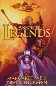 The Annotated Legends Weis Margaret Hickman Tracy Sehestedt