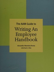The Aam Guide To Writing An Employee Handbook Roosa Alexandra Marmion