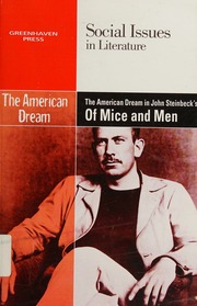 The American Dream In John Steinbecks Of Mice And Men Haugen