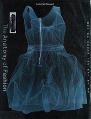 The Anatomy Of Fashion Why We Dress The Way We Do Mcdowell