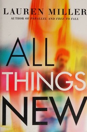 All Things New Miller Lauren Entertainment Lawyer Author