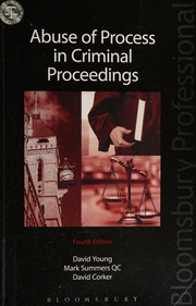 Abuse Of Process In Criminal Proceedings Fourth Edition Young