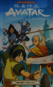 Avatar The Last Airbender The Rift Part One First Edition Yang