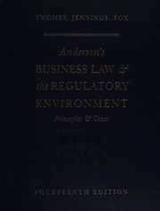 Andersons Business Law The Regulatory Environment Principles Cases 14th Ed Twomey