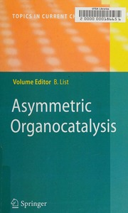 Asymmetric Organocatalysis List Benjamin Arseniyadis S Stellios