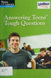 Answering Teens Tough Questions A Yalsa Guide Eagle Mk 1983