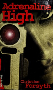 Adrenaline High Forsyth C A Christine A