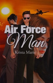 Air Force Man Marie Krista