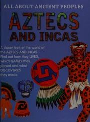 Aztecs And Incas Sayer Chloe